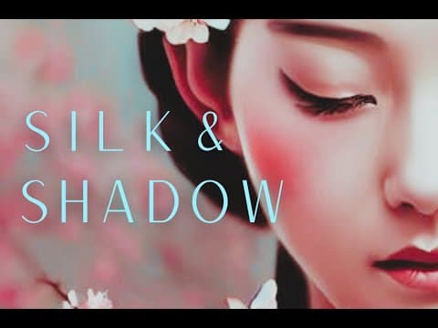 SILK & SHADOW Exclusive Illustrated Hardcover