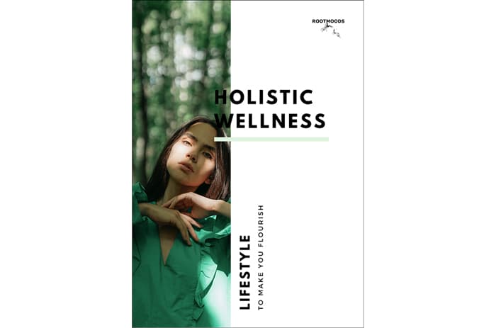 HOLISTIC WELLNESS - The eBook That Will Improve Your Overall Health!