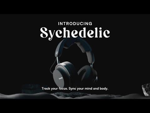 Sychedelic: From Stress to Focused In Minutes
